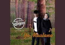 Lirik Lagu Ya Maulana - Sabyan Gambus