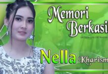 Lirik Lagu Memori Berkasih Versi Nella Kharisma Jadi Trending