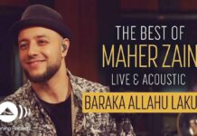 Lirik Lagu Barakallah Lakuma dan Artinya - Maher Zain