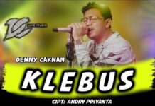 Lirik Lagu Klebus - Denny Caknan (Wes Dalane Dadi Pelarian)