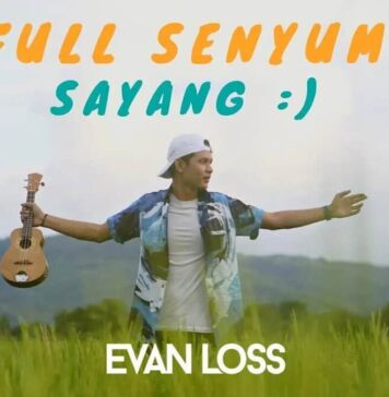 Lirik Lagu Full Senyum Sayang – Evan Loss Lirik Lagu Full Senyum Sayang - Evan Loss