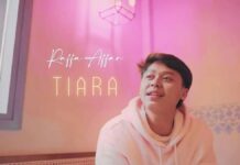 Lirik Lagu Tiara - Raffa Affar (Jika Kau Bertemu Aku Begini)
