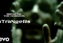 Lirik Lagu sTraNgeRs dan Terjemahan - Bring Me The Horizon