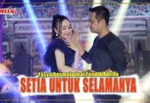 Lirik Lagu Setia Untuk Selamanya - Tasya Rosmala, Fendik