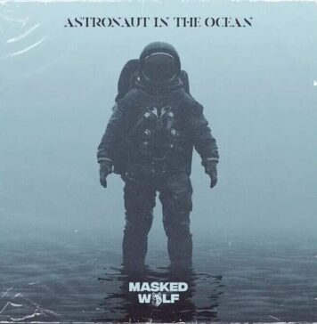 Lirik Lagu Astronaut In The Ocean dan Terjemahan – Masked Wolf Lirik Lagu Astronaut In The Ocean dan Terjemahan - Masked Wolf