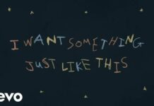 Lirik Lagu Something Just Like This dan Terjemahan – The Chainsmokers, Coldplay Lirik Lagu Something Just Like This dan Terjemahan - The Chainsmokers, Coldplay