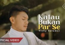 Lirik Lagu Kalau Bukan Par Se - Vicky Salamor