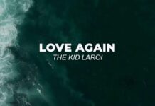 Lirik Lagu Love Again - The Kid LAROI
