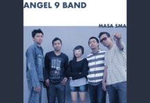 Lirik Lagu Masa SMA – Angel 9 Band