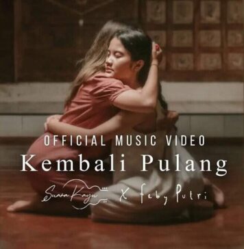 Lirik Lagu Kembali Pulang – Suara Kayu, Feby Putri Lirik Lagu Kembali Pulang - Suara Kayu, Feby Putri