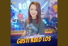 Lirik Lagu Gusti Kulo Los - Happy Asmara