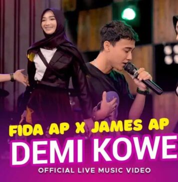 Lirik Lagu Demi Kowe – Fida AP X James AP