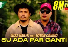 Lirik Lagu Su Ada Par Ganti dan Artinya - Wizz Baker, Toton Caribo