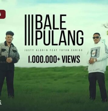 Lirik Lagu Bale Pulang 3 – Justy Aldrin, Toton Caribo Lirik Lagu Bale Pulang 3 - Justy Aldrin, Toton Caribo