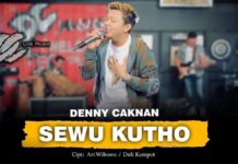Lirik Lagu Sewu Kutho - Denny Caknan