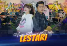 Lirik Lagu Lestari – Happy Asmara, Delva Lirik Lagu Lestari - Happy Asmara, Delva