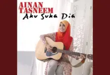Lirik Lagu Aku Suka Dia – Ainan Tasneem Lirik Lagu Aku Suka Dia - Ainan Tasneem